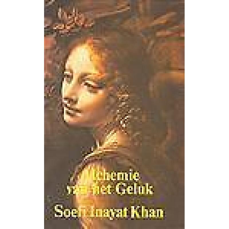 Alchemie van het geluk, Soefi Hazrat Inayat Khan