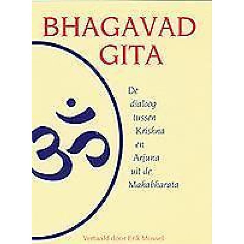Bhagavad Gita (onderdeel van de Mahabharata)