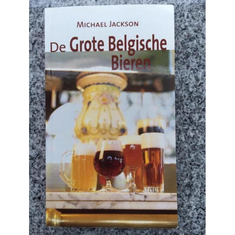 De grote Belgische bieren (Michael Jackson)