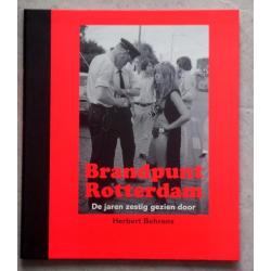 Brandpunt Rotterdam Herbert Behrens
