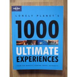 Lonely Planet's 1000 Ultimate experiences