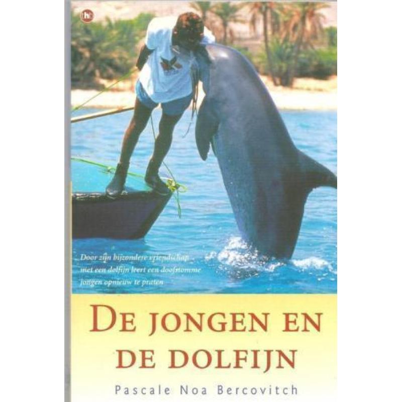 Pascale Noa Bercovitch De jongen en de dolfijn