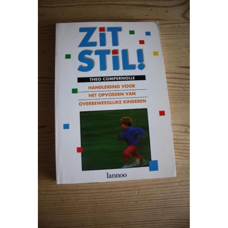 zit stil - Theo Compernolle ADHD