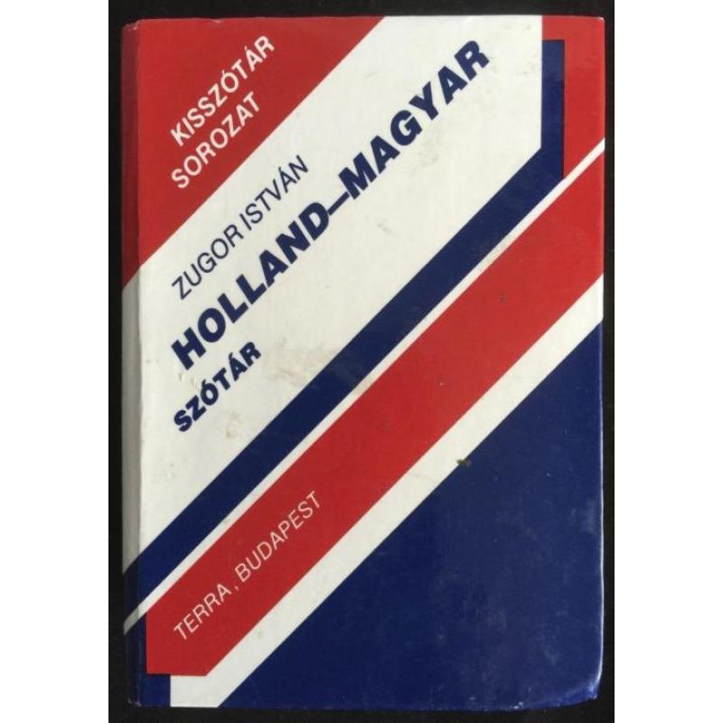 Nederlands-Hongaars Holland-Magyar woordenboek