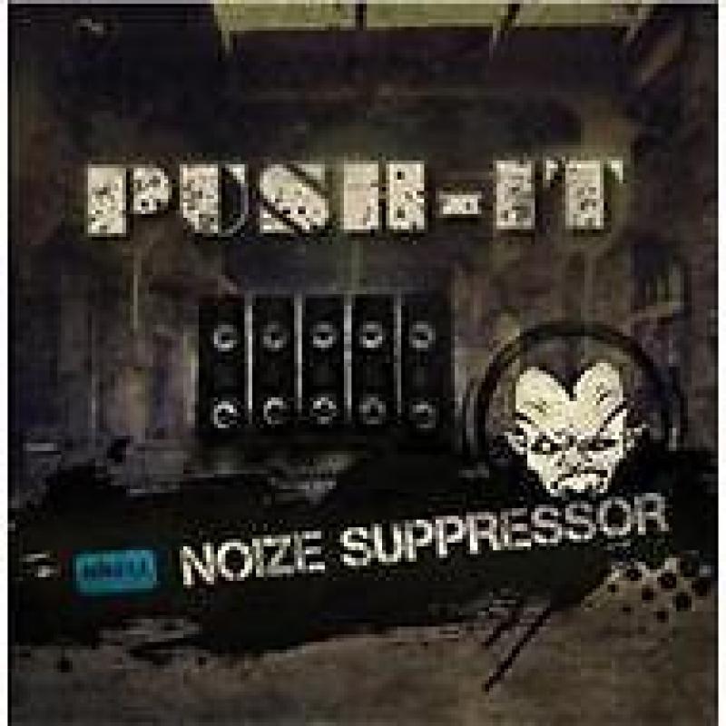 Noize Suppressor - Push It / Scream Like I Scream