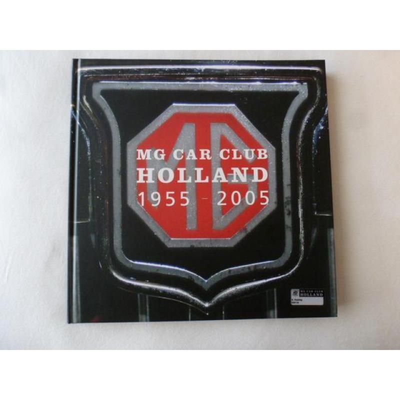 MG car club holland 1955-2005 auto hobby MG club automobiel