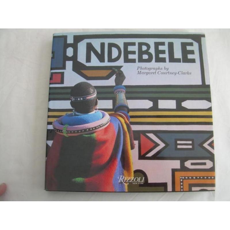 Ndebele: The Art of an African Tribe