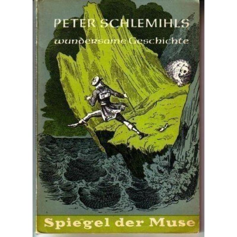 Peter Schlemihls wundersame Geschichte - Adalb. von Chamisso