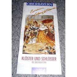 Oberbayern Kloster und Schlosser