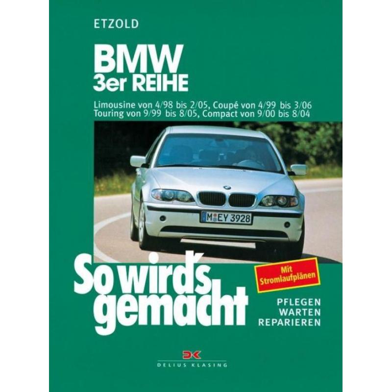 BMW E46 3 serie incl diesel [98-05] werkplaatsboek manual
