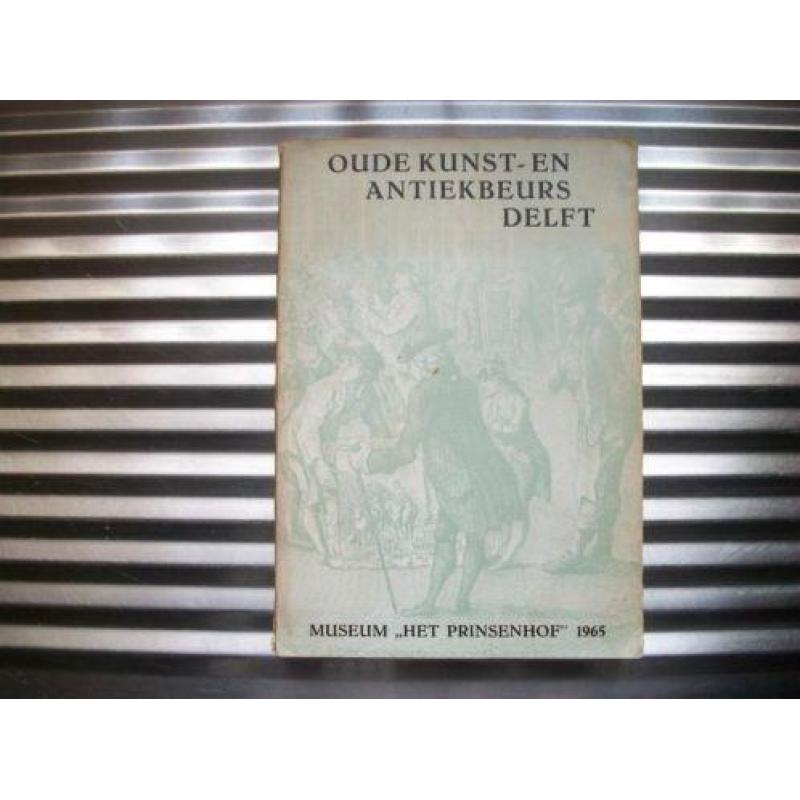 Catalogus Oude Kunst en Antiekbeurs Delft / 1965