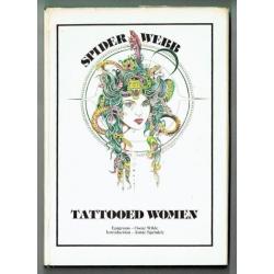 Gesigneerd-Spider Webb- Tattooed Women Hardcover 1982