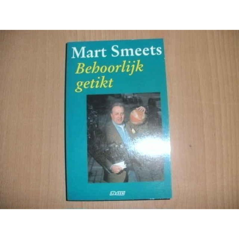Mart Smeets - Behoorlijk getikt