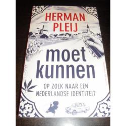Moet kunnen H. Pleij Op zoek naar de Nederlandse identiteit