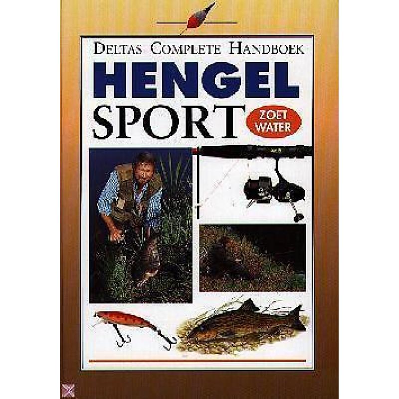 Deltas Complete Handboek Hengelsport - Zoet water