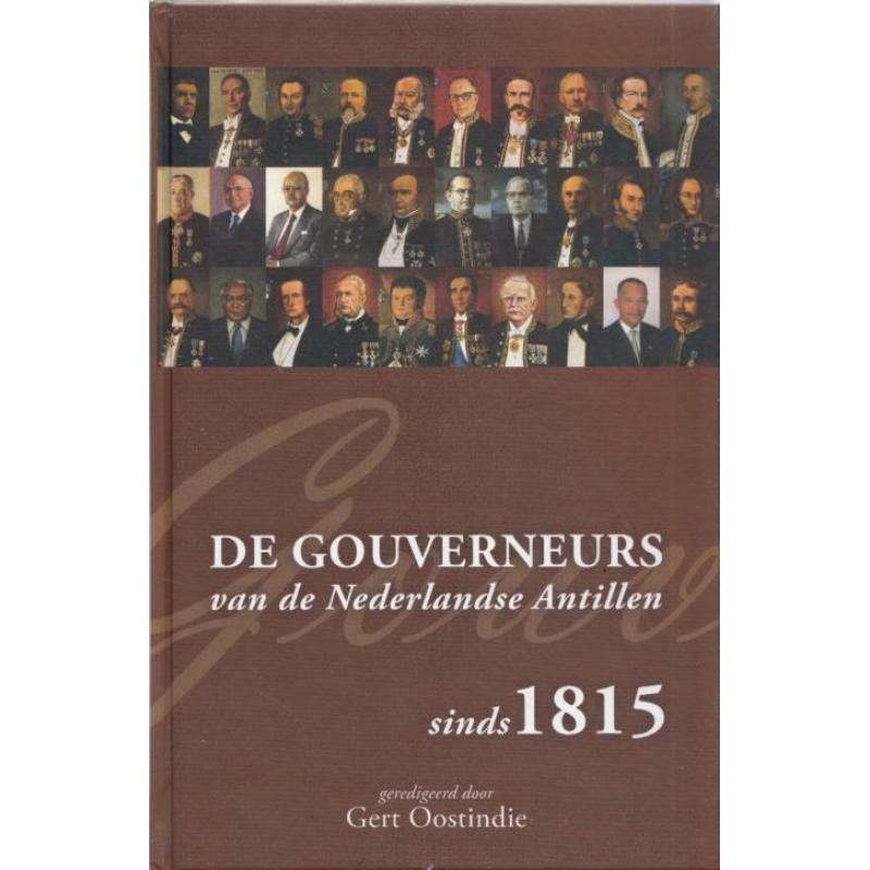 De gouverneurs van de Nederlandse Antillen sinds 1815