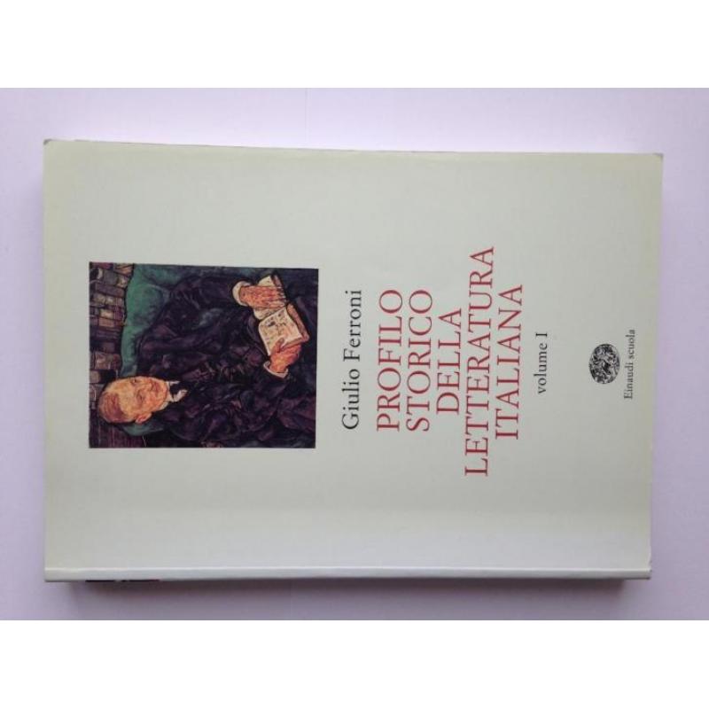 Profilo storico della letteratura italiana - vol. I & II