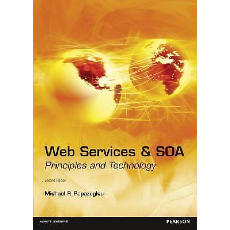 Web services and soa principles and technology 9780273732167