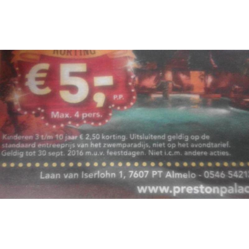 Preston Palace Zwemparadijs Korting max.4 pers. € 5,00 p.p.