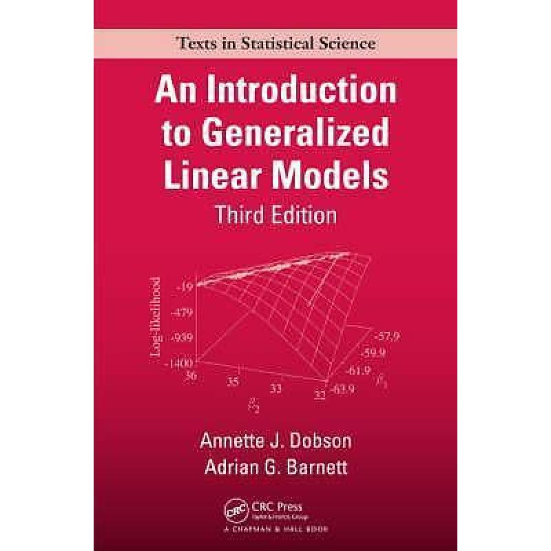 An introduction to generalized linear models 9781584889502