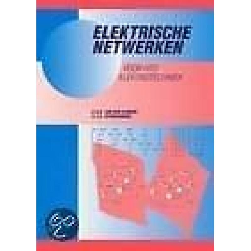 9789055742622 Elektrische netwerken voor HTO Elektrotechniek
