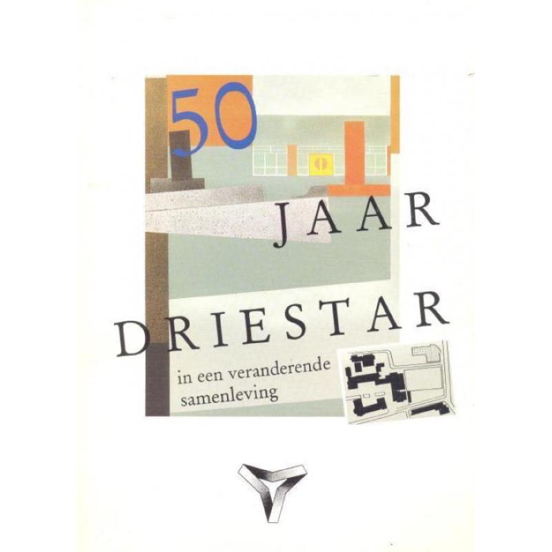 Janse, Dr. C.S.L. (e.a.)-50 jaar Driestar in een