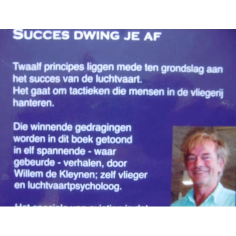 Succes dwing je af-Inspirerend en spannend - W J de Kleynen