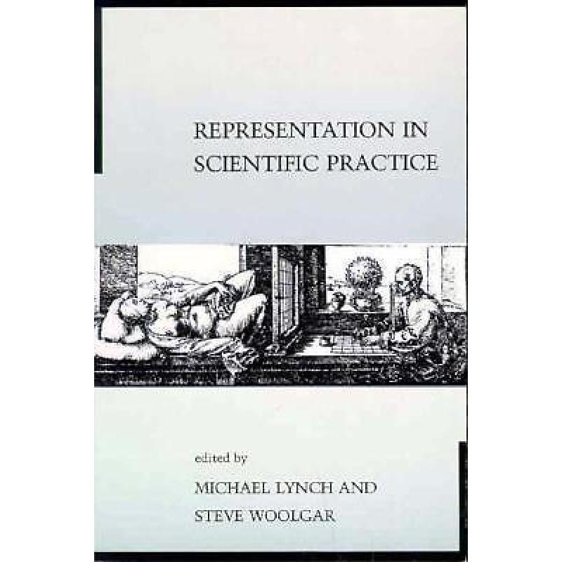 Representation in Scientific Practice 9780262620765