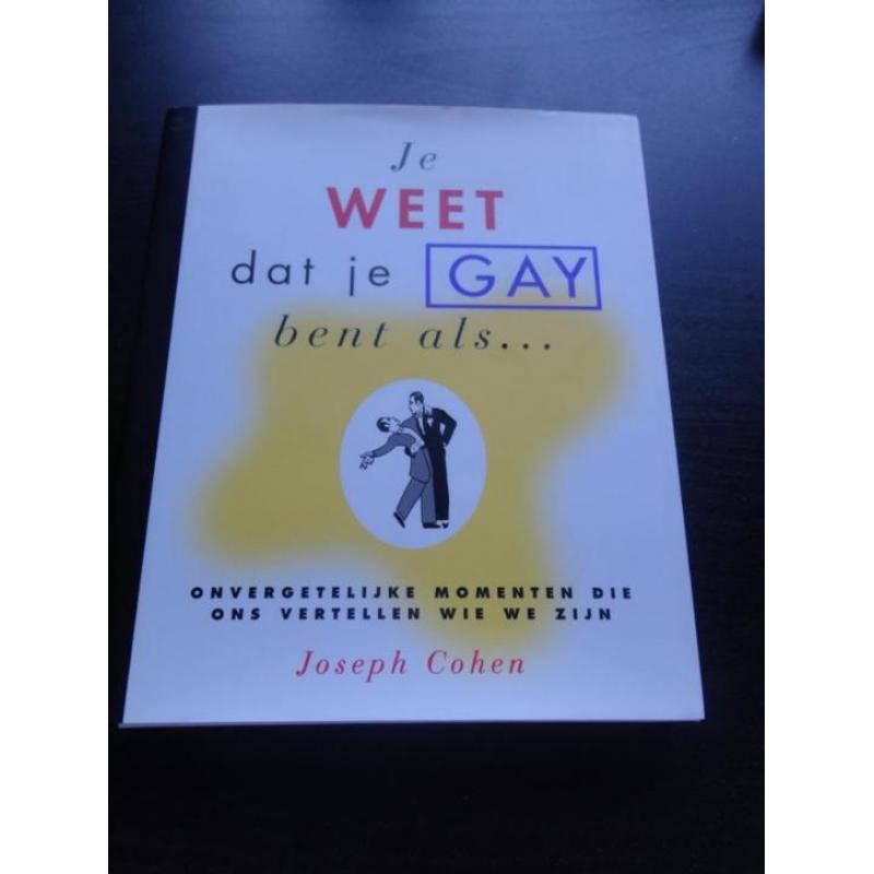 Joseph Cohen - Je weet dat je gay bent als...