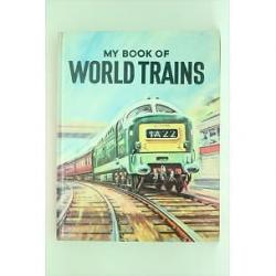 My book of world trains uit 1963 engels talig