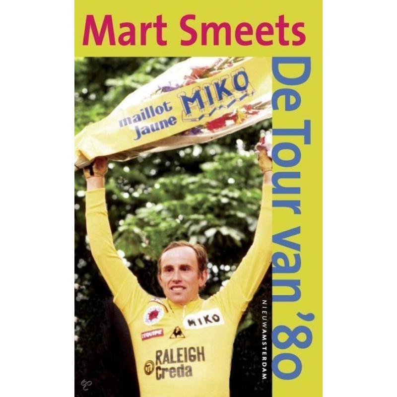Mart Smeets, De Tour van '80