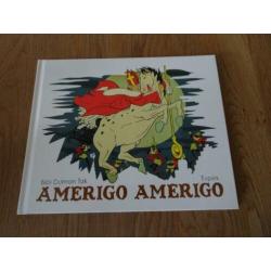 Bibi Dumon Tak - Amerigo Amerigo - deel 3 - Sinterklaasboek