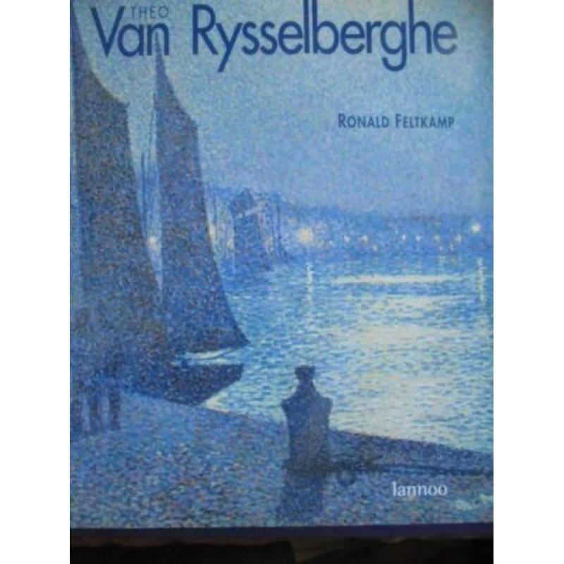 Theo van Rysselberghe 1 1862 - 1926 Monografie