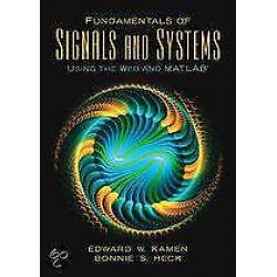 Fundamentals of Signals and Systems Using the 9780131687370